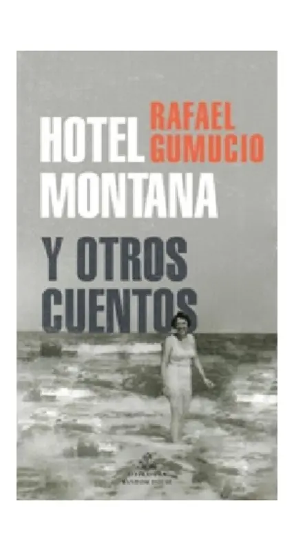 Hotel Montana Y Otros Cuentos