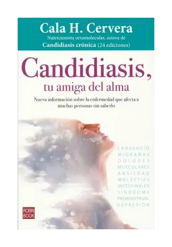 Candidiasis, Tu Amiga Del Alma