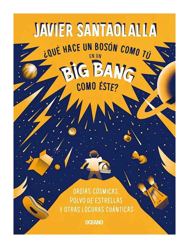 ¿que Hace Un Boson Como Tu En Un Big Bang Como Este?