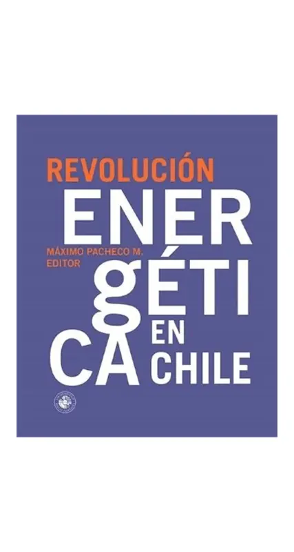 REVOLUCION ENERGETICA EN CHILE