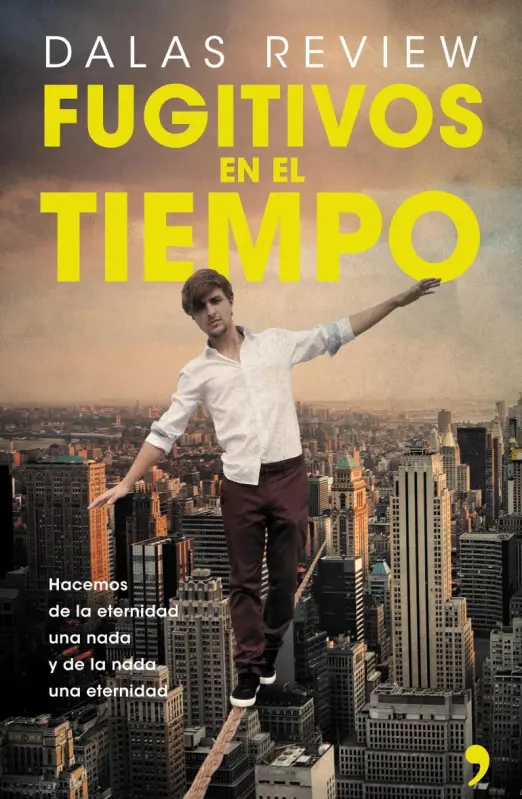 Fugitivos En El Tiempo