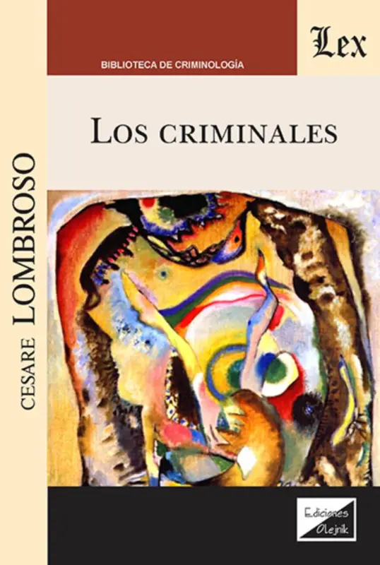 Criminales, Los