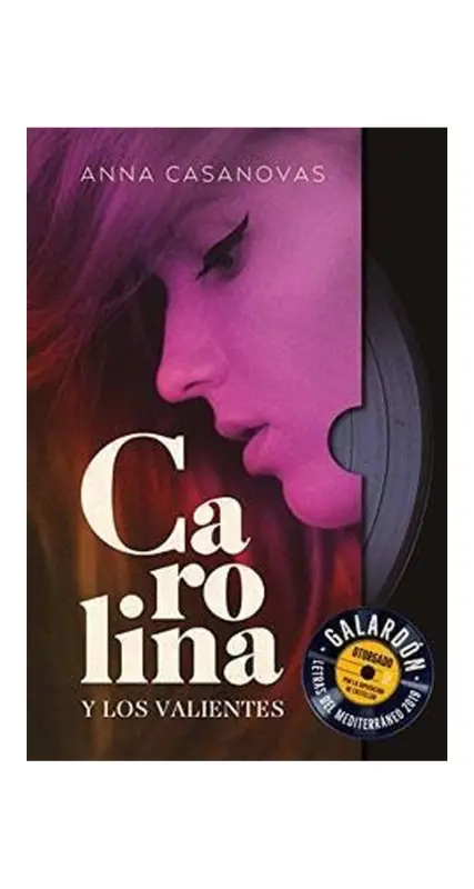 Carolina Y Los Valientes