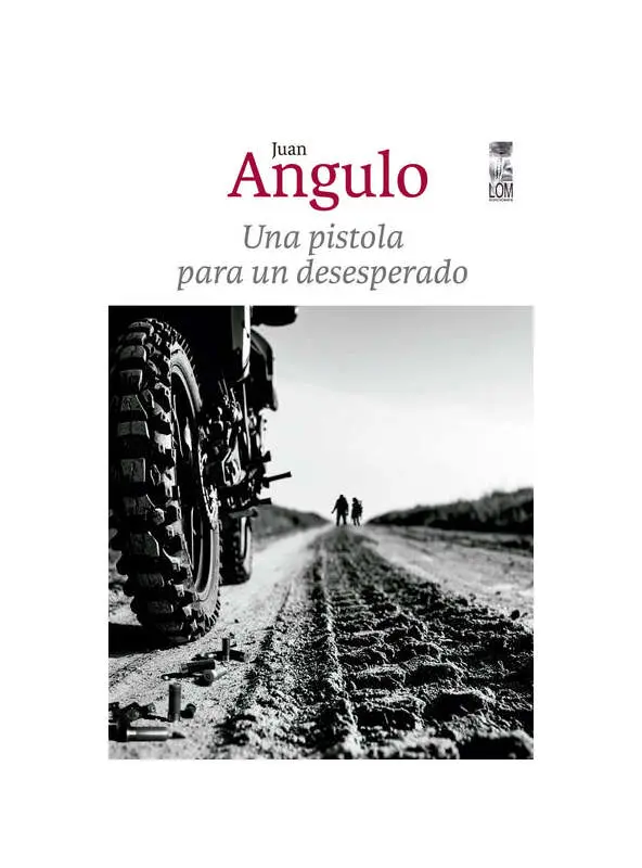 Una Pistola Para Un Desesperado