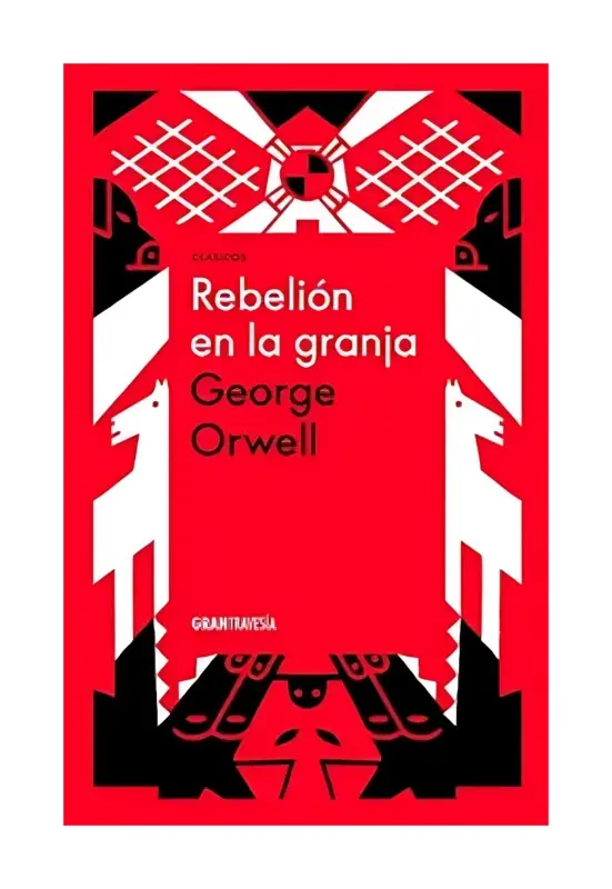 Rebelion En La Granja