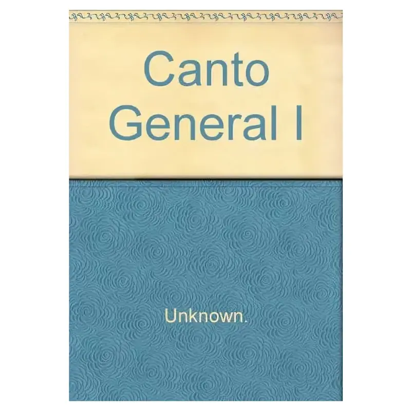 Canto General I Pablo Neruda