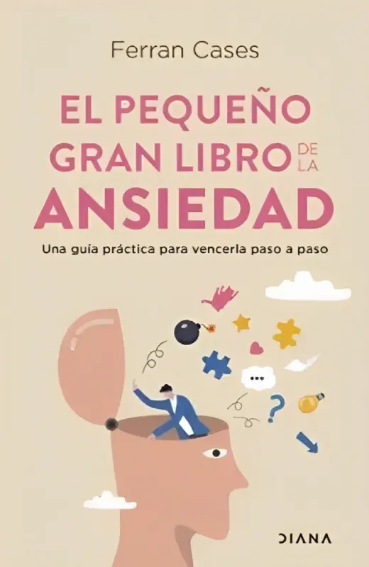 El Pequeño Gran Libro De La Ansiedad