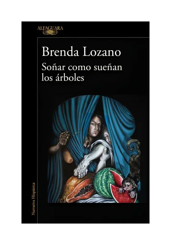 Soñar Como Sueñan Los Arboles