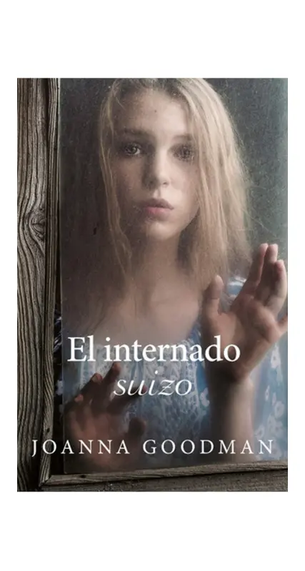 El Internado Suizo