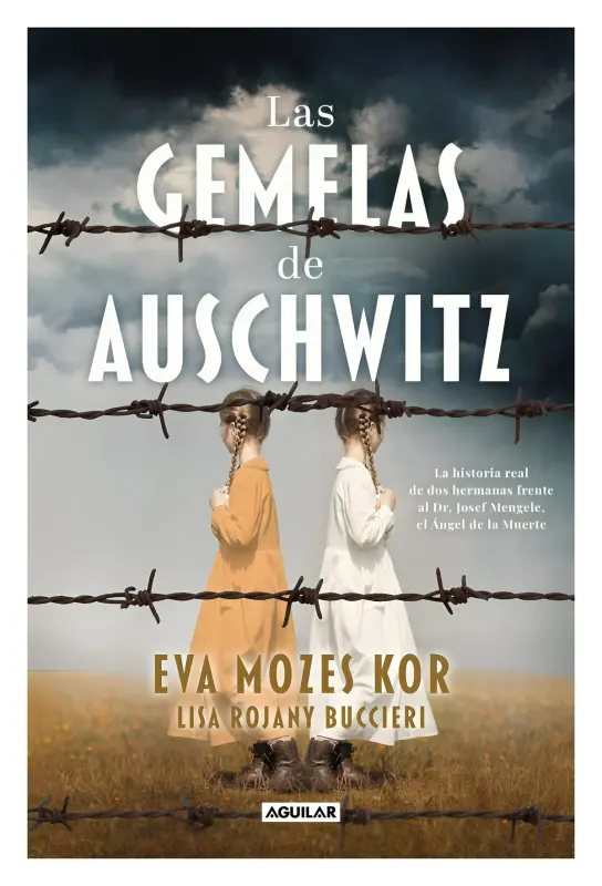 Las Gemelas De Auschwitz