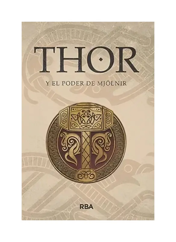 Thor Y El Poder De Mjolnir