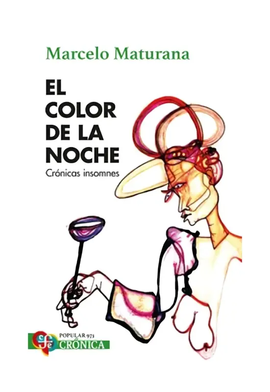 El Color De La Noche. Crónicas Insomnes