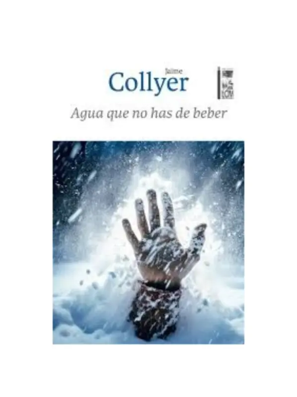 Agua Que No Has De Beber