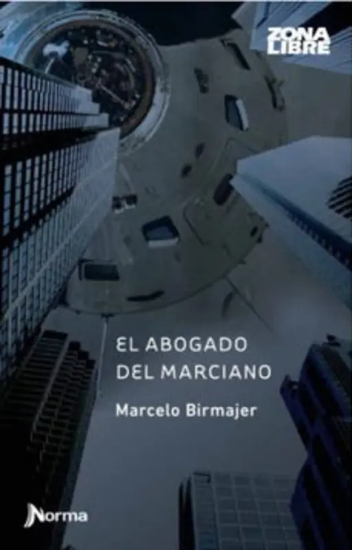 El Abogado Del Marciano