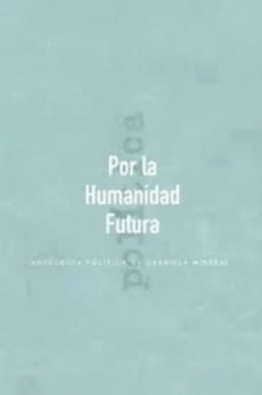 Por La Humanidad Futura