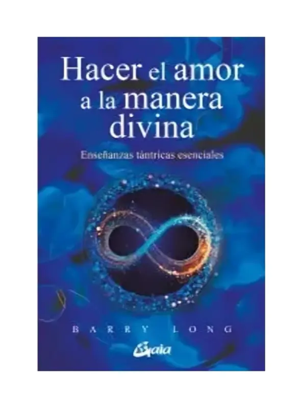 Hacer El Amor A La Manera Divina