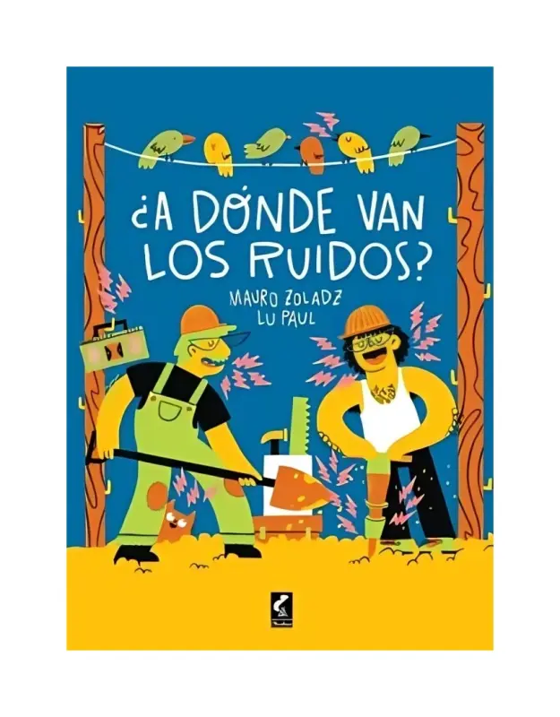 ¿a Dónde Van Los Ruidos?