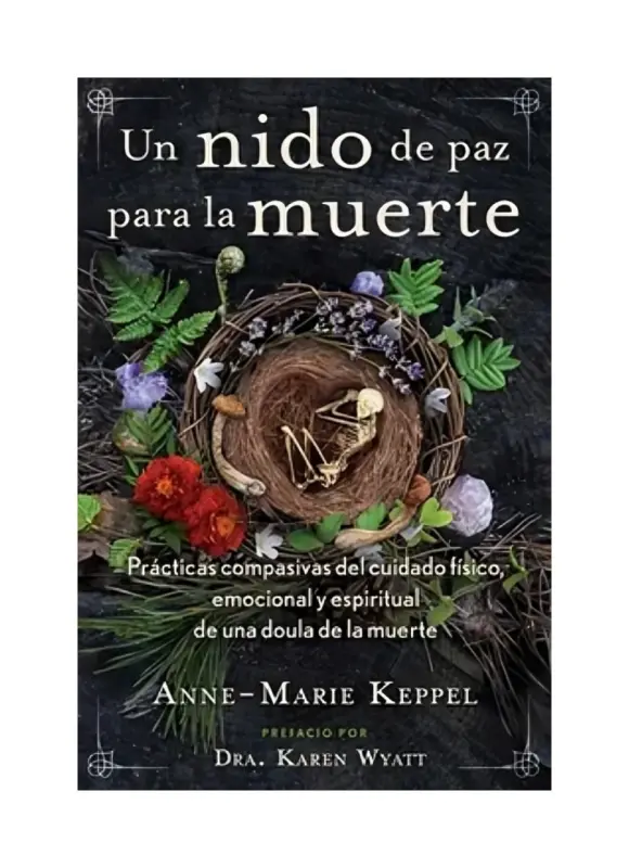 Un Nido De Paz Para La Muerte