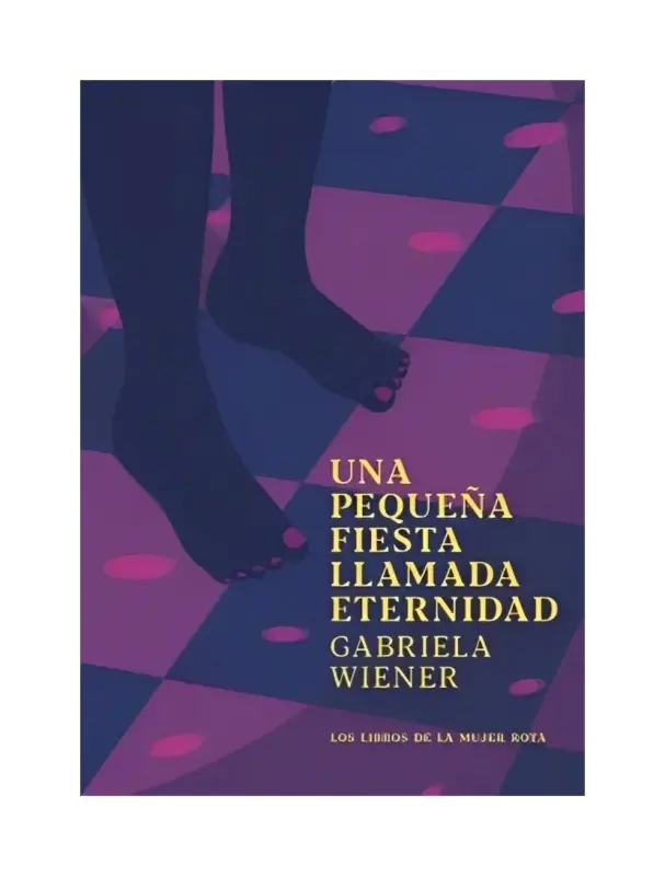 Una Pequeña Fiesta Llamada Eternidad