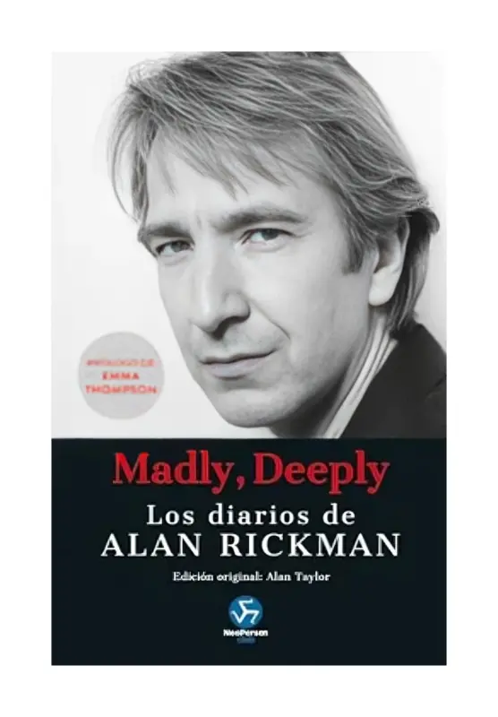 Madly, Deeply: Los Diarios De Alan Rickman