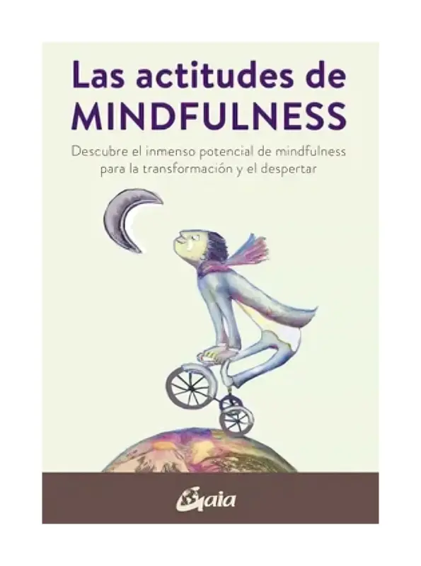 Las Actitudes De Mindfulness