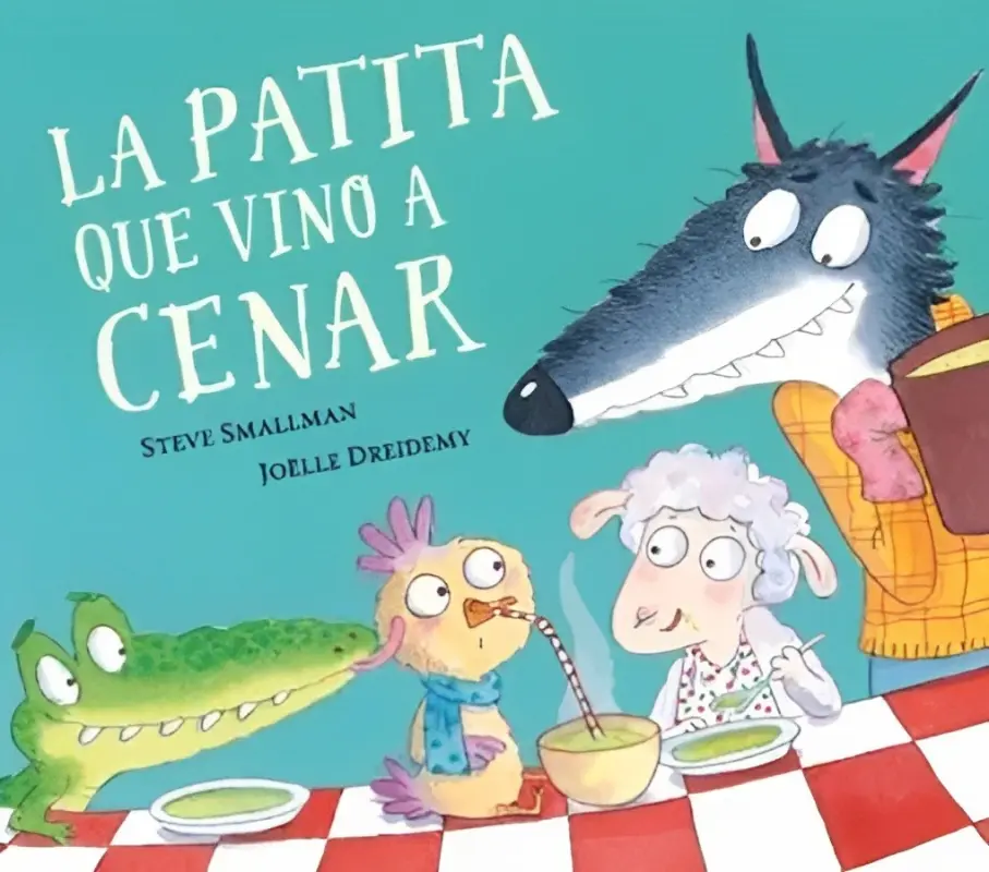 La Patita Que Vino A Cenar