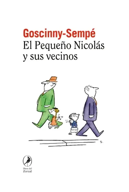 El Pequeño Nicolás Y Sus Vecinos