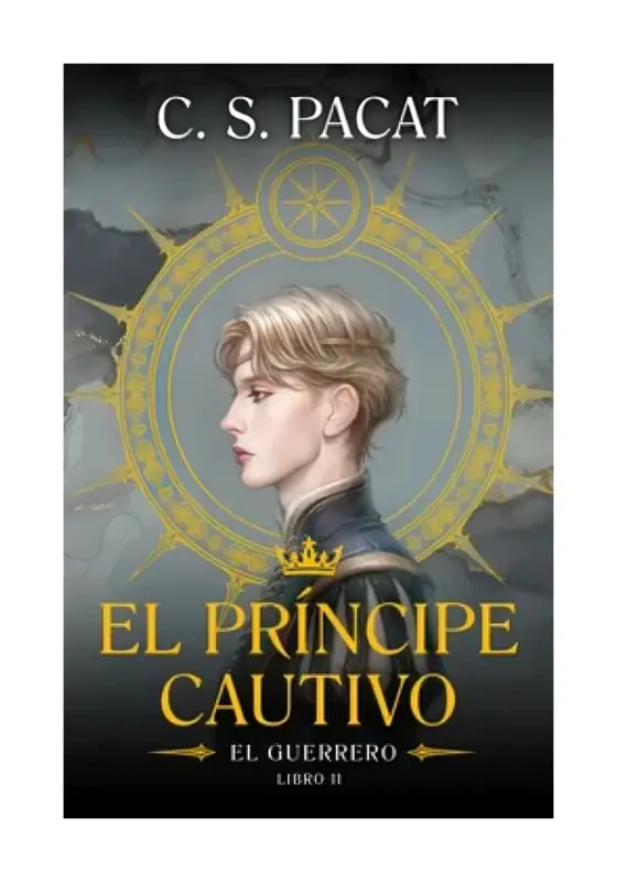 El Príncipe Cautivo: El Guerrero