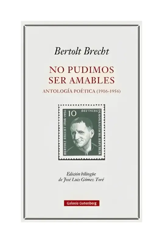 No Pudimos Ser Amables: Antologia Poetica