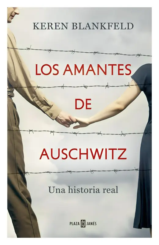 Los Amantes De Auschwitz