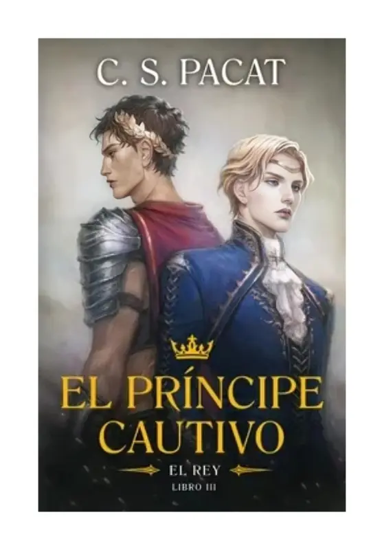 El Príncipe Cautivo: El Rey