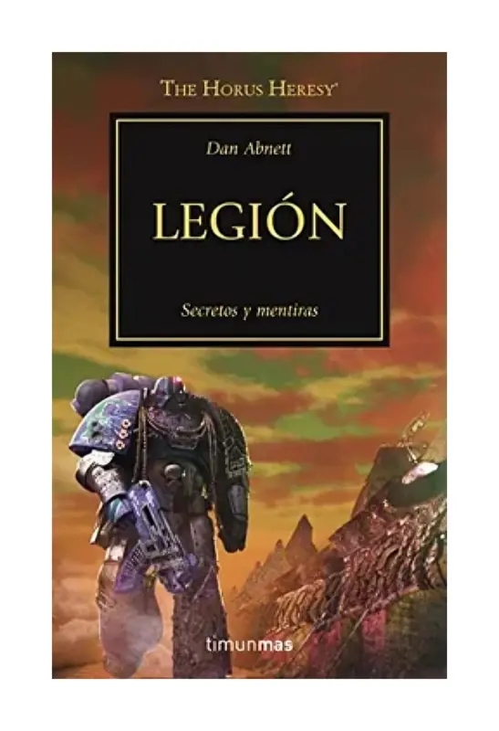 THE HORUS HERESY Nº 07/54 LEGIÓN