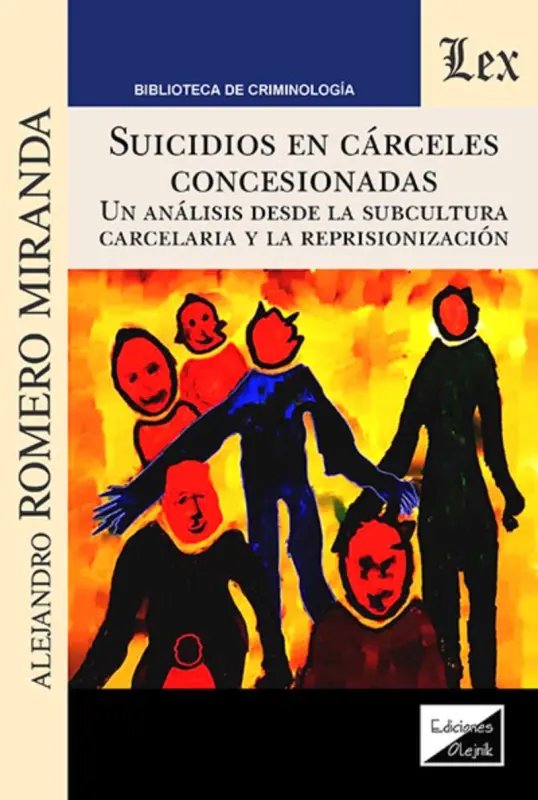 Suicidios En Carceles Concesionadas. Una Anlisis