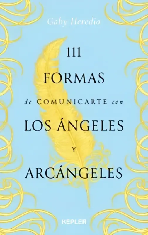 111 Formas De Comunicarte Con Los Ángeles Y Arcángeles