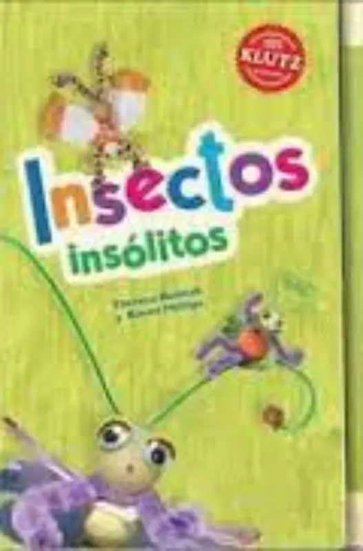 INSECTOS INSOLITOS - LIBRO EN INGLES