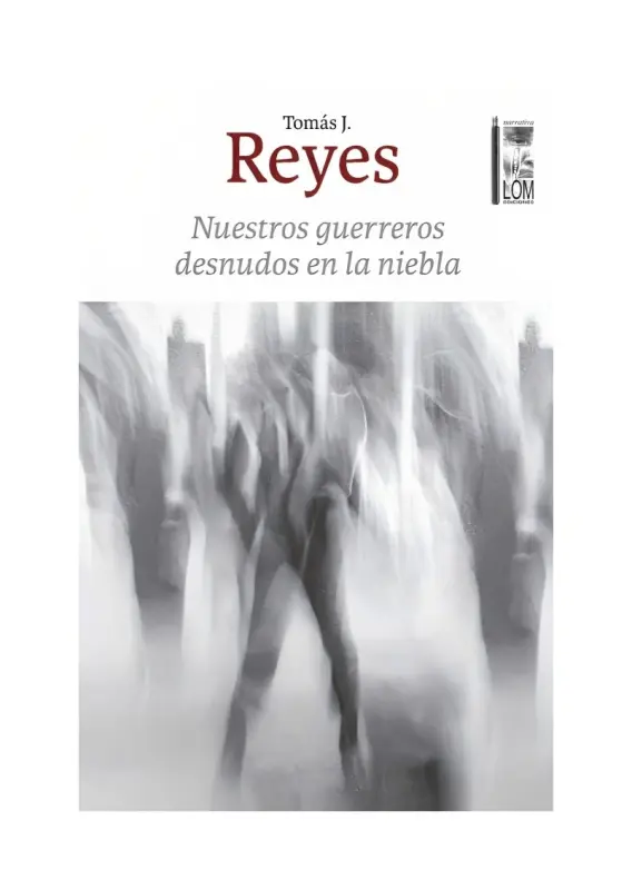 Nuestros Guerreros Desnudos En La Niebla