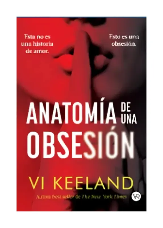 Anatomia De Una Obsesión