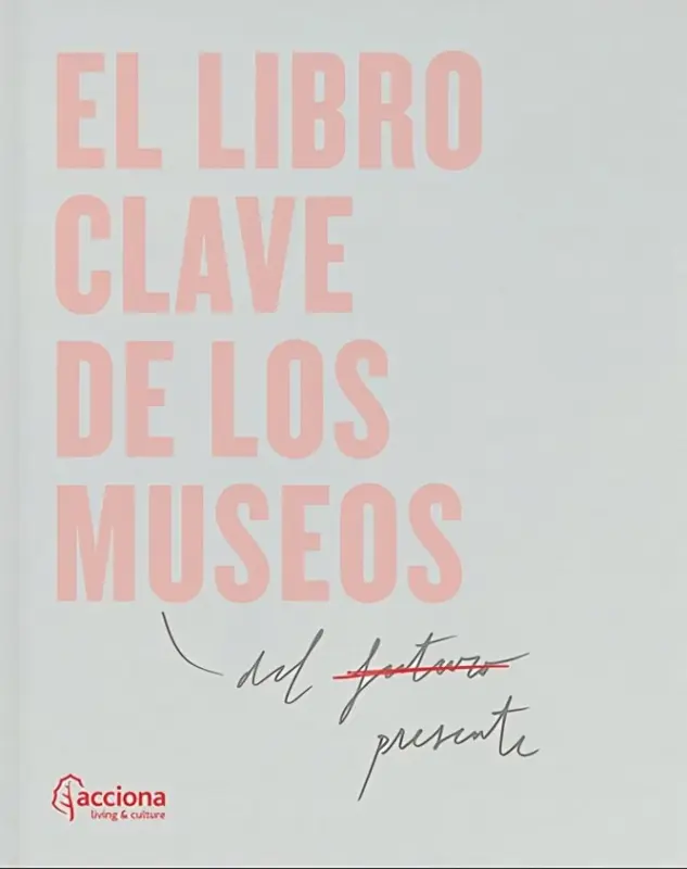 El Libro Clave De Los Museos