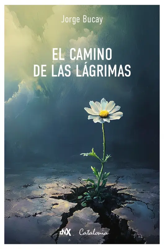 El Camino De Las Lágrimas