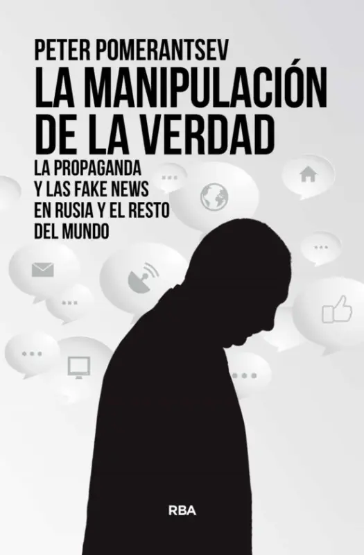 La Manipulacion De La Verdad