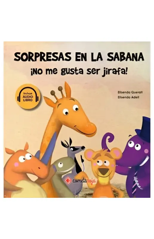 Sorpresas En La Sabana. No Me Gusta Ser Jirafa!