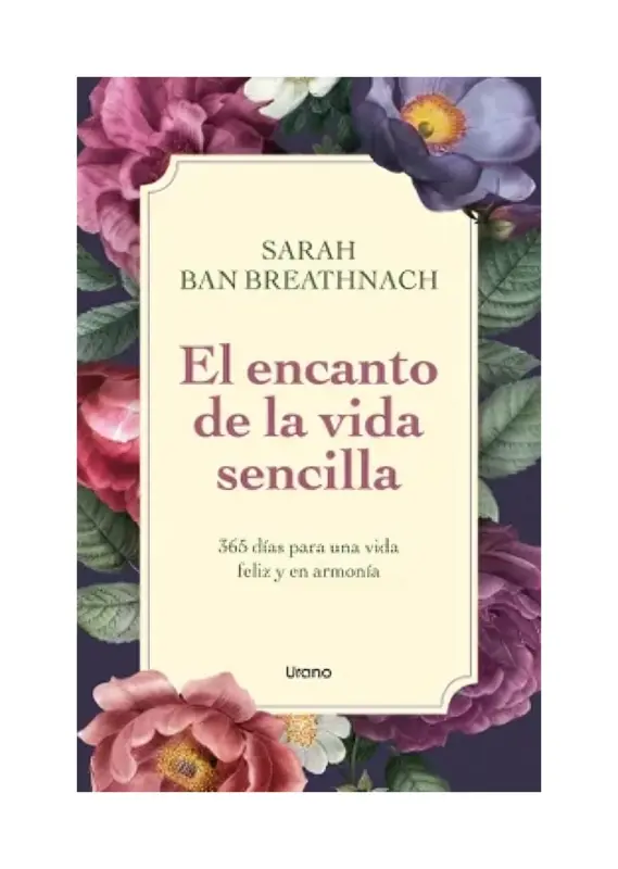 El Encanto De La Vida Sencilla