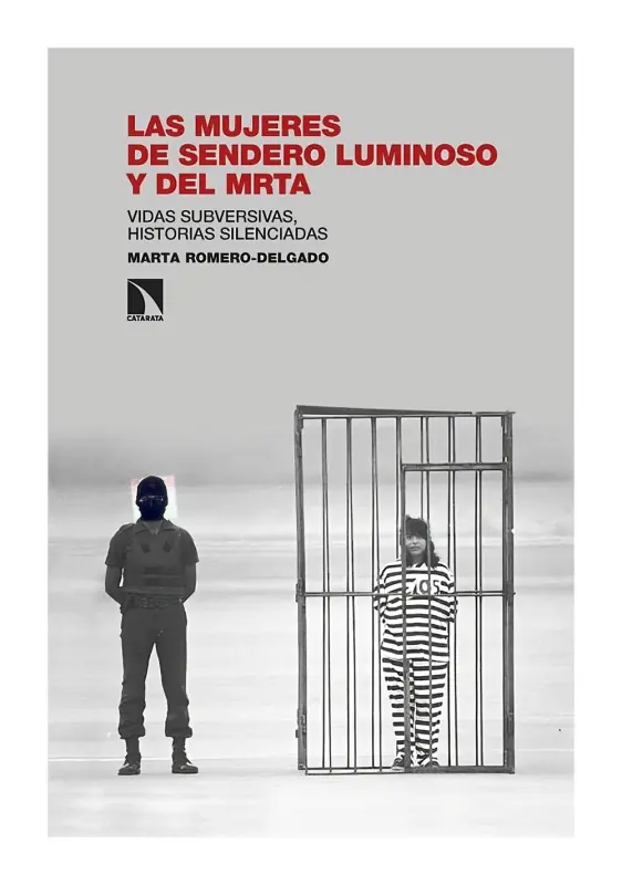 Las Mujeres De Sendero Luminoso Y Del Mrta