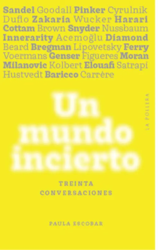 Un Mundo Incierto: Treinta Conversaciones