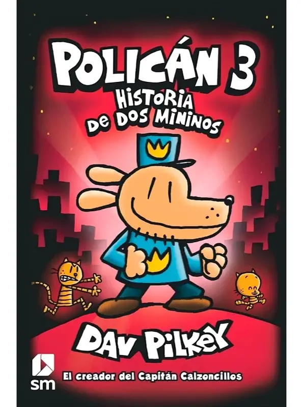 Policán 3: Historia De Dos Mininos
