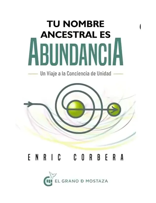 Tu Nombre Ancestral Es Abundancia