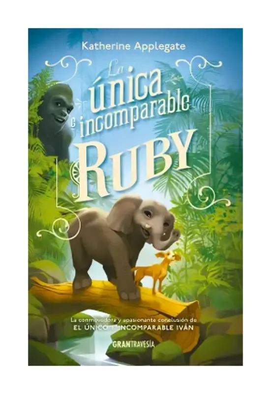 La Unica E Incomparable Ruby