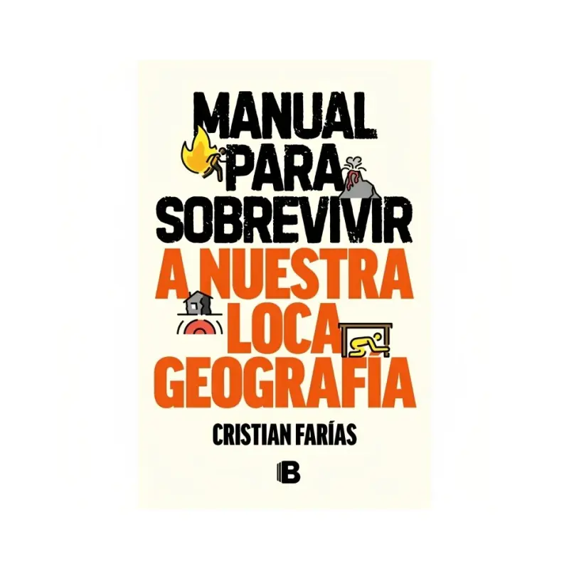 Manual Para Sobrevivir A Nuestra Loca Ge