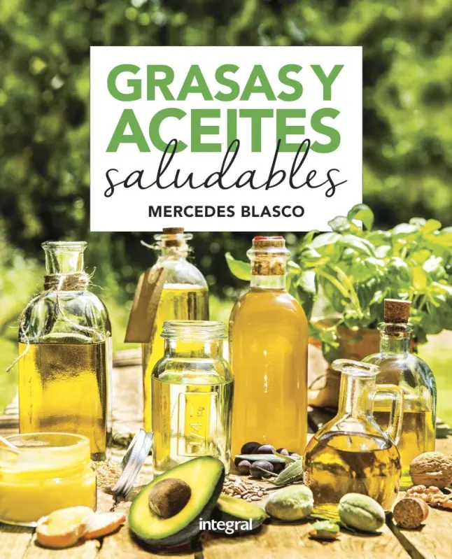 Grasas Y Aceites Saludables