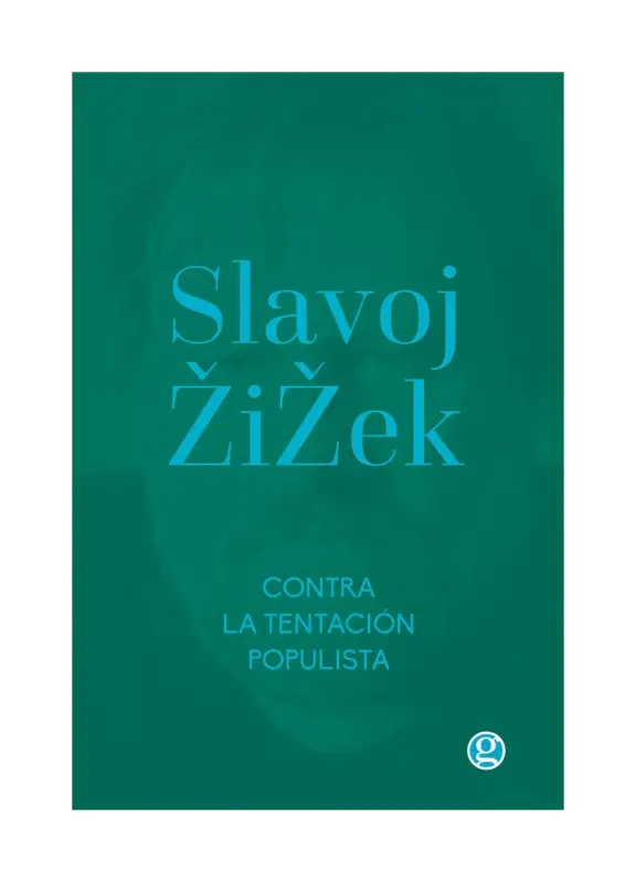 Contra La Tentacion Populista